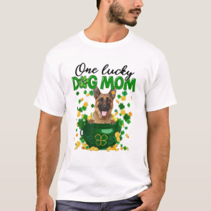 One Lucky Dog Mama Funny German Shepherd Mama St P T-Shirt