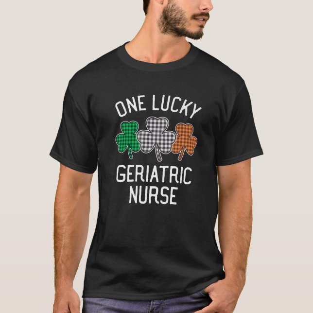 One Lucky Geriatric Nurse St Patrick's Day T-Shirt (Vorderseite)