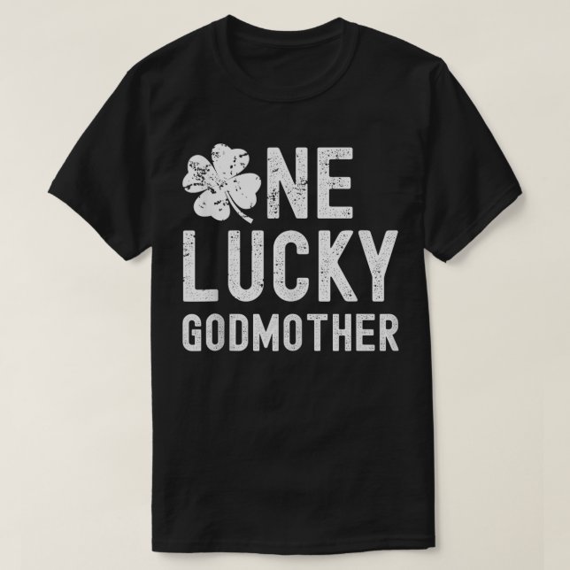 One Lucky Godmutter Funny Matching Family St Patri T-Shirt (Design vorne)