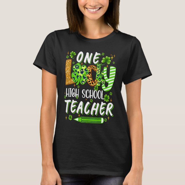 One Lucky High School Teacher Pencil Shamrock St P T-Shirt (Vorderseite)