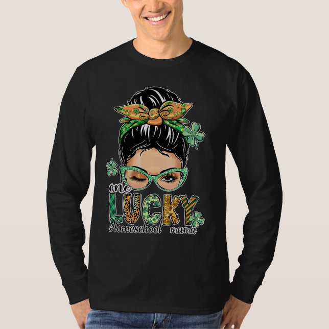 One Lucky Homeschool Mama  St Patrick's Day T-Shirt (Vorderseite)