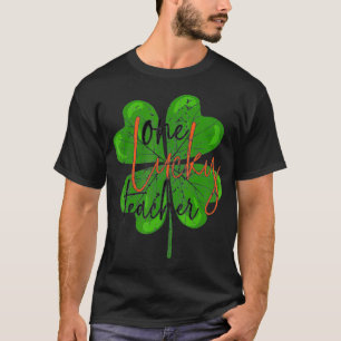One Lucky Kleeblatt Teacher St Patricku2019s Day A T-Shirt