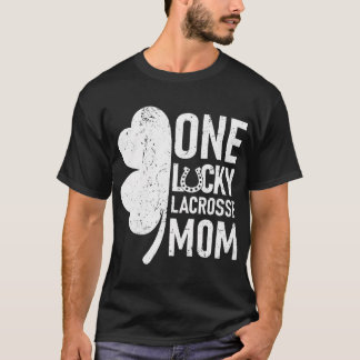 One Lucky Lacrosse Mama Funny Matching St Patricks T-Shirt