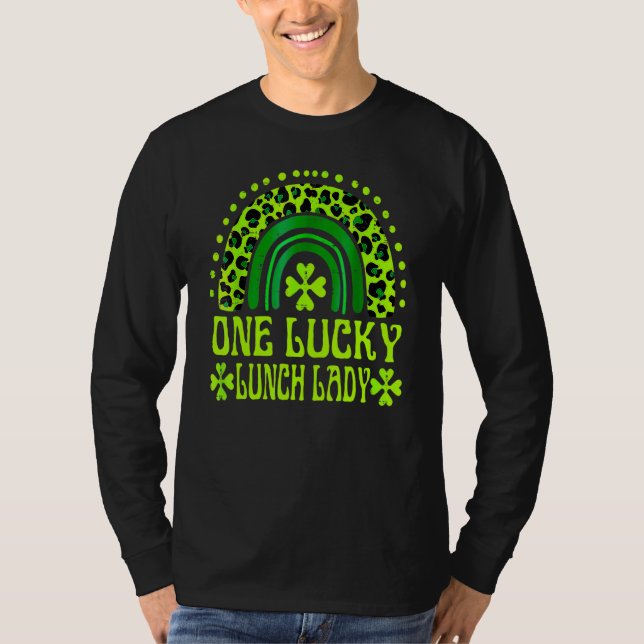 One Lucky Lunch Lady Family St Patricks Day Rainbo T-Shirt (Vorderseite)