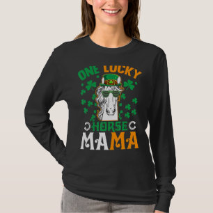 One Lucky Mama Horse Funny Reiten Mama St Patricks T-Shirt