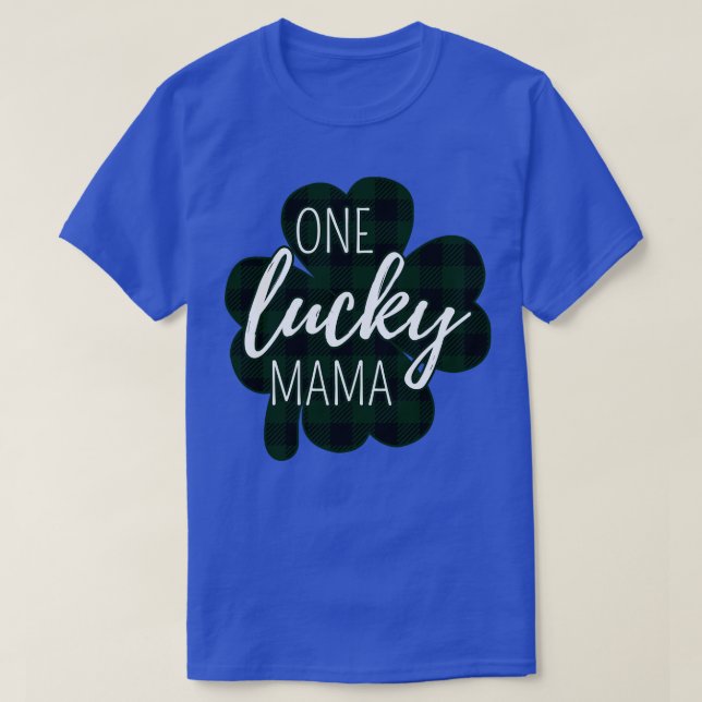 One Lucky Mama I St Patricks Day T-Shirt (Design vorne)