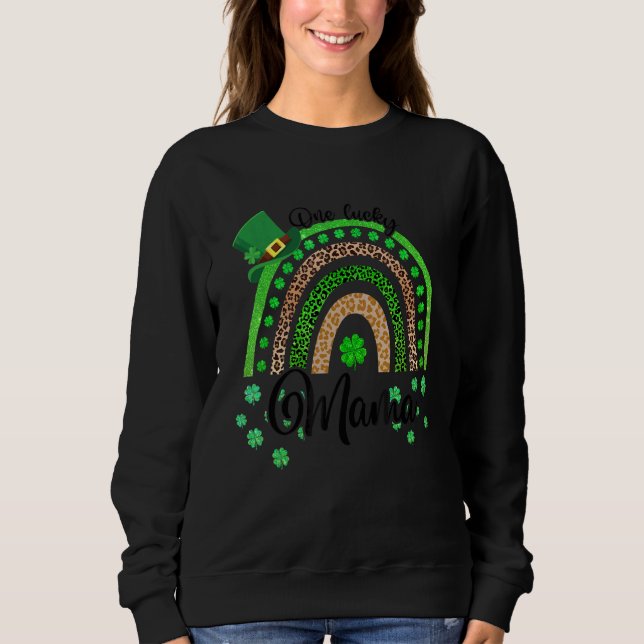 One Lucky Mama Irish Rainbow Leopard Patricks Day Sweatshirt (Vorderseite)