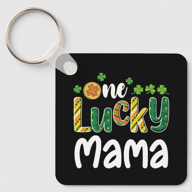 One Lucky Mama Matching Family St Patrick's Day Schlüsselanhänger (Vorderseite)