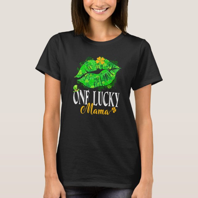 One Lucky Mama Niedlich Lip Irish C Funny St Patri T-Shirt (Vorderseite)