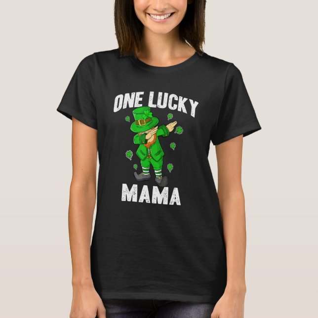One Lucky Mama St Patricks Day Dabbing Leprechaun  T-Shirt (Vorderseite)
