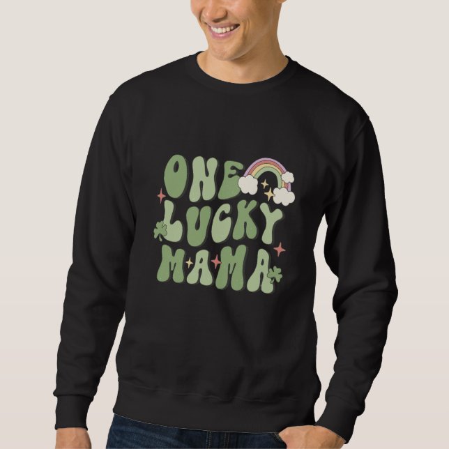 One Lucky Mama St Patricks Day Rainbow C Sweatshirt (Vorderseite)