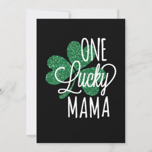 One Lucky Mama T - Shirt Vintag St Patricks Day Save The Date