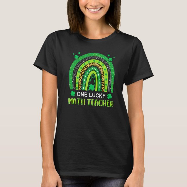 One Lucky Math Teacher St Patrick's Day Kleeblatt  T-Shirt (Vorderseite)
