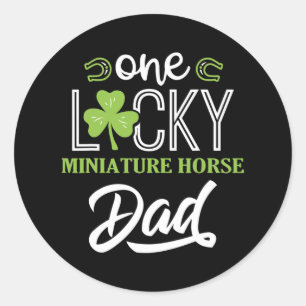 One Lucky Miniature Horse Vater Irish Horsebac Runder Aufkleber
