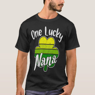 One Lucky Nana Irish C Oma St Patrick's Day T-Shirt