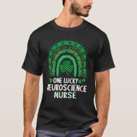 One Lucky Neuroscience Nurse Women Rns St Patric