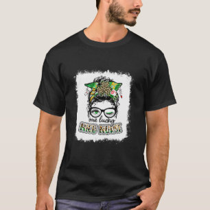 One Lucky Nicu Nurse One Lucky Nurse Messy Bun Sha T-Shirt