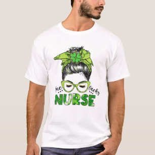 One Lucky Nurse Messy Bun Happy St Patrick's Day T-Shirt