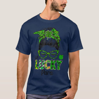 One Lucky Para Messy Bun Kleeblatt St Patrick's Da T-Shirt