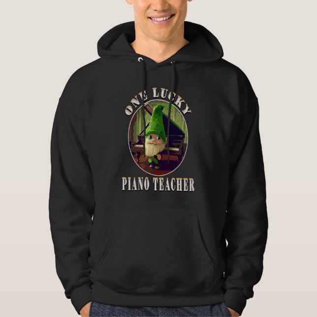 One Lucky Piano Teacher St Patrick's Day Appreciat Hoodie (Vorderseite)