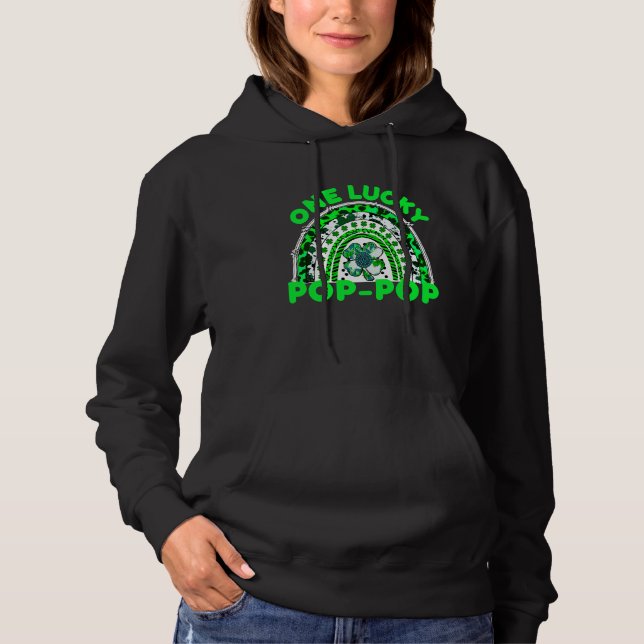 One Lucky Pop Pop Good Luck Green Rainbow Shamrock Hoodie (Vorderseite)