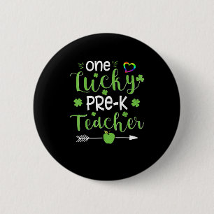 One Lucky Pre-K Teacher Shirt St Patricks Day Iris Button