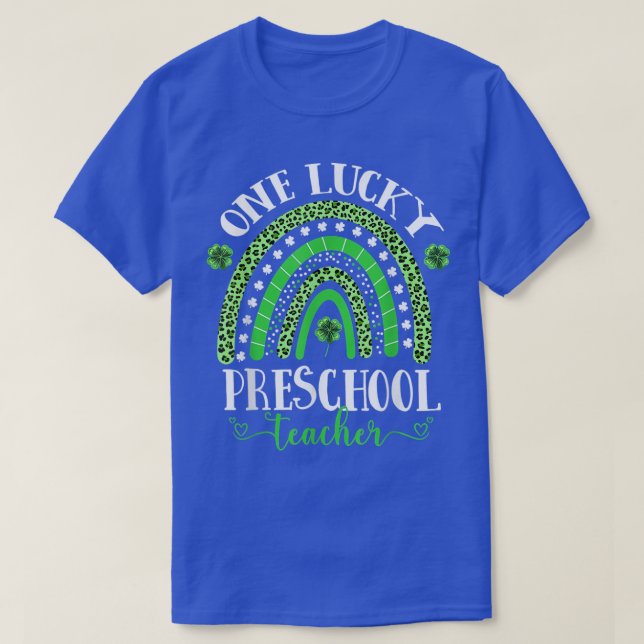 One Lucky Preschool Teacher T-Shirt (Design vorne)