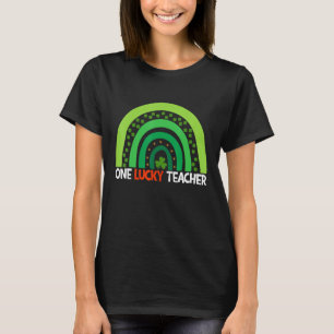 One Lucky Rainbow Teacher St Patricku2019s Day App T-Shirt