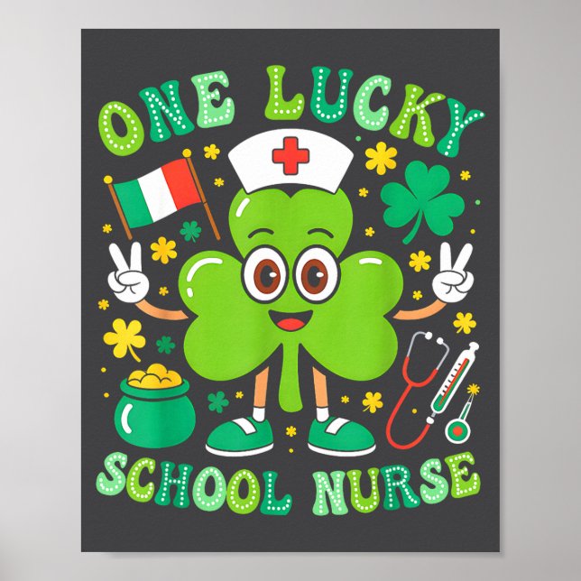 One Lucky School Nurse St Patrick's Day Shamrock I Poster (Vorne)