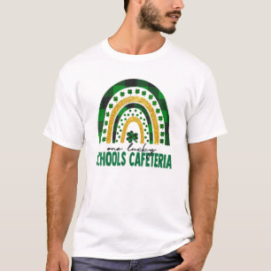One Lucky Schools Cafeteria Rainbow St Patricks Da T-Shirt