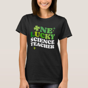 One Lucky Science Teacher Irish C St Patrick's Day T-Shirt