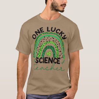 One Lucky Science Teacher Leopard Rainbow Saint Pa T-Shirt