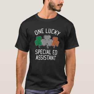 One Lucky Special Ed Assistant St Patrick's Day II T-Shirt