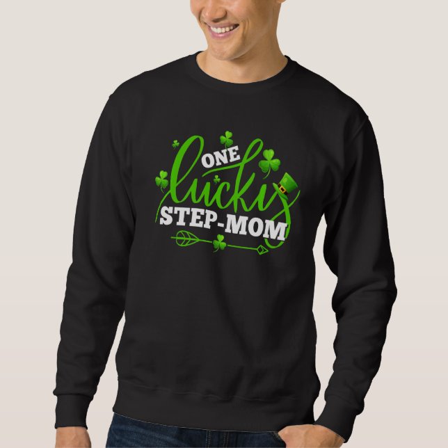 One Lucky Step Mama Kleeblatt St Patricks Day Part Sweatshirt (Vorderseite)