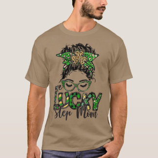 One Lucky Step Mom T-Shirt