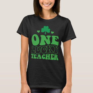 One Lucky Teacher Groovy Retro St Patrick's Day Sh T-Shirt