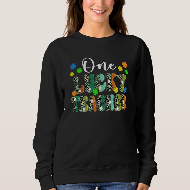 One Lucky Teacher Leopard Print Cute Shamrock C Sweatshirt (Vorderseite)