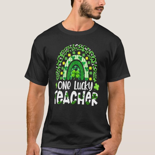 One Lucky Teacher Rainbow Leopard St Patricku2019s T-Shirt (Vorderseite)