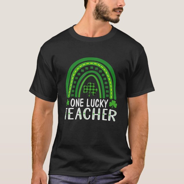One Lucky Teacher Rainbow Shamrock St Patricks Day T-Shirt (Vorderseite)