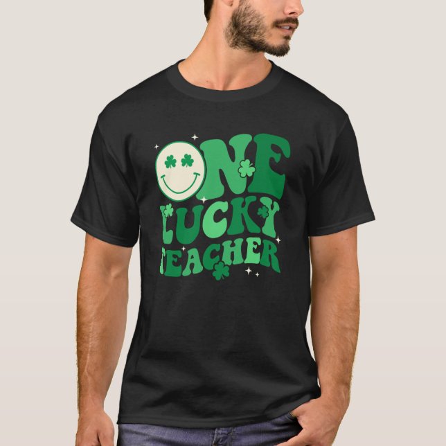 One Lucky Teacher Shamrock Groovy St Patrick's Day T-Shirt (Vorderseite)