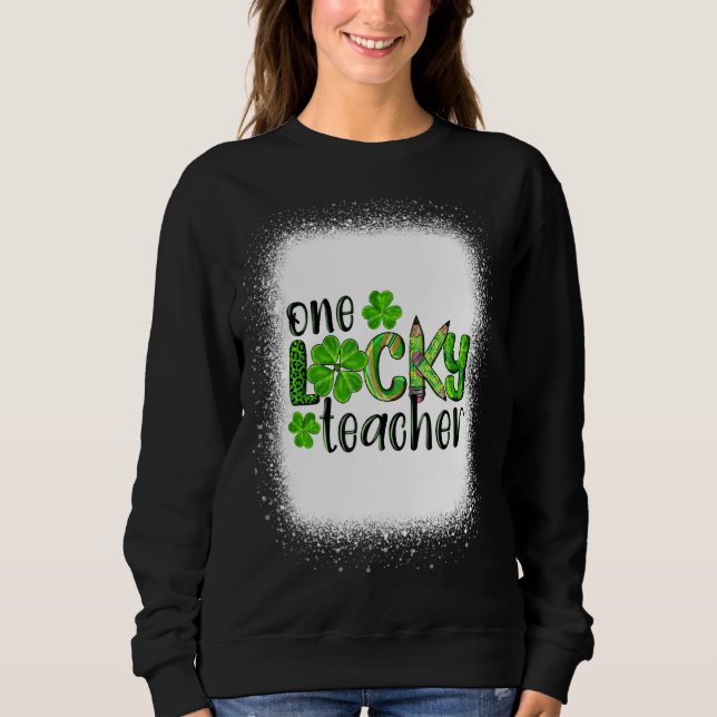 One Lucky Teacher St Patrick S Day Kindergarten Te Sweatshirt (Vorderseite)