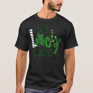 One Lucky Teacher St Patrick S Day T-Shirt