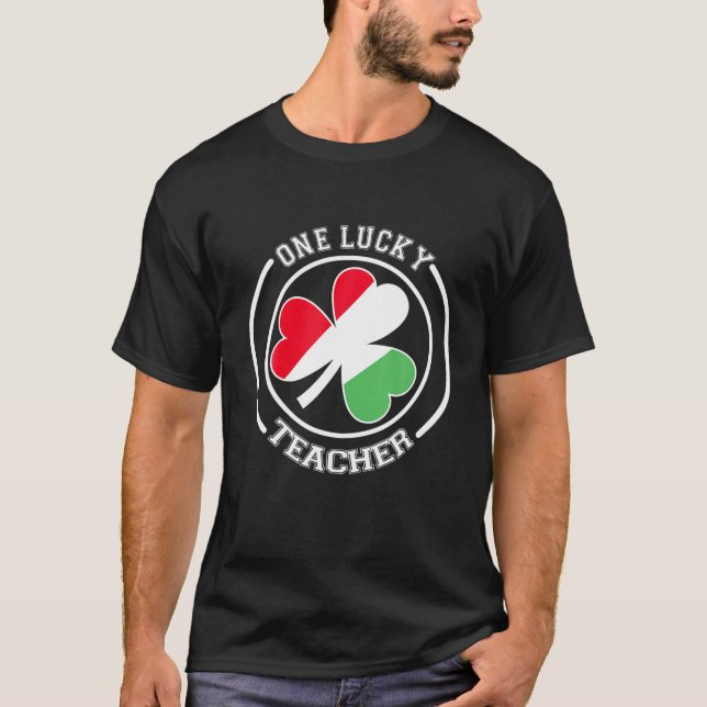 One Lucky Teacher St Patrick's Day T-Shirt (Vorderseite)