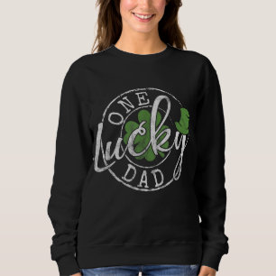 One Lucky Vater Funny Pater Irish Clovers St Patri Sweatshirt