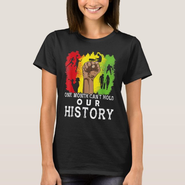 One Month Can't Hold Our History Black Fist Melani T-Shirt (Vorderseite)