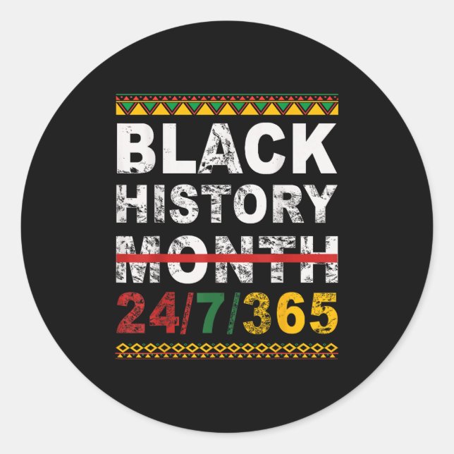 One Month Can't Hold Our History Black History Mon Runder Aufkleber (Vorderseite)