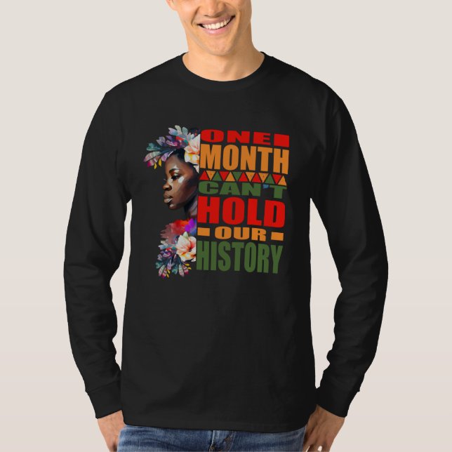One Month Can't Hold Our History Black Women T-Shirt (Vorderseite)