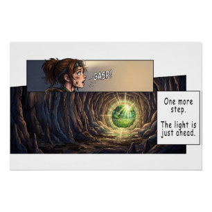 One More Step The Light Is Just Ahead Manga-Höhle Poster