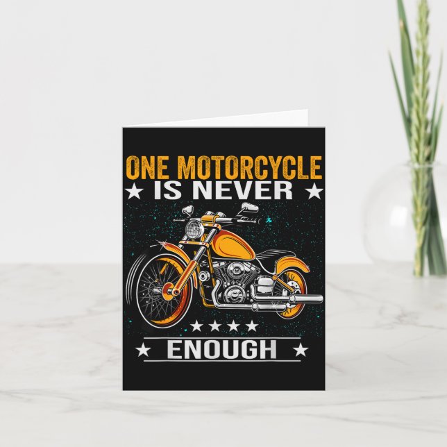 One Motorcycle Is Never Enough - Funny Biker Quote Karte (Vorderseite)