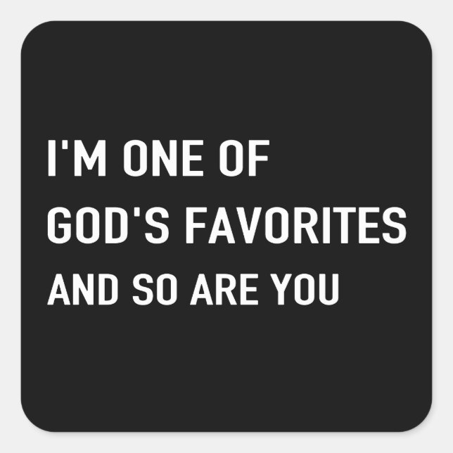 One of God's Favorites sticker (Vorderseite)